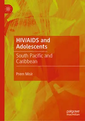 Misir |  HIV/AIDS and Adolescents | Buch |  Sack Fachmedien