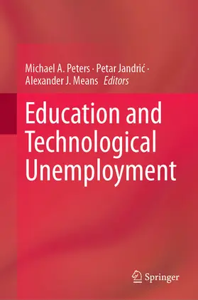 Peters / Jandric / Jandri? |  Education and Technological Unemployment | eBook | Sack Fachmedien