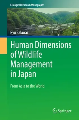 Sakurai |  Human Dimensions of Wildlife Management in Japan | Buch |  Sack Fachmedien