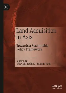 Paul / Yoshino |  Land Acquisition in Asia | Buch |  Sack Fachmedien