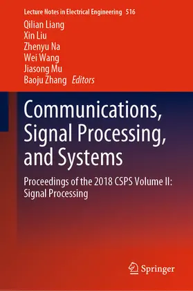 Liang / Liu / Na | Communications, Signal Processing, and Systems | E-Book | sack.de
