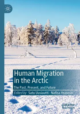 Yeasmin / Uusiautti |  Human Migration in the Arctic | Buch |  Sack Fachmedien