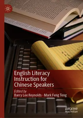 Teng / Reynolds |  English Literacy Instruction for Chinese Speakers | Buch |  Sack Fachmedien