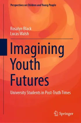 Black / Walsh |  Imagining Youth Futures | eBook | Sack Fachmedien