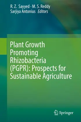 Sayyed / Reddy / Antonius |  Plant Growth Promoting Rhizobacteria (PGPR): Prospects for Sustainable Agriculture | eBook | Sack Fachmedien
