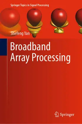 Yan |  Broadband Array Processing | eBook | Sack Fachmedien