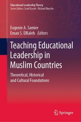 ElKaleh / Samier |  Teaching Educational Leadership in Muslim Countries | Buch |  Sack Fachmedien