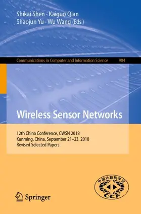 Shen / Wang / Qian |  Wireless Sensor Networks | Buch |  Sack Fachmedien