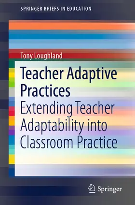 Loughland |  Teacher Adaptive Practices | eBook | Sack Fachmedien