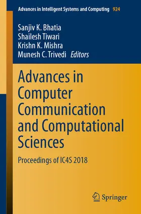 Bhatia / Tiwari / Mishra |  Advances in Computer Communication and Computational Sciences | eBook | Sack Fachmedien