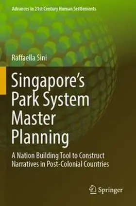 Sini |  Singapore’s Park System Master Planning | Buch |  Sack Fachmedien