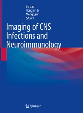 Gao / Li / Law |  Imaging of CNS Infections and Neuroimmunology | eBook | Sack Fachmedien