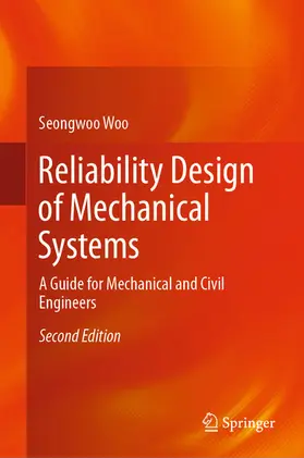 Woo |  Reliability Design of Mechanical Systems | eBook | Sack Fachmedien