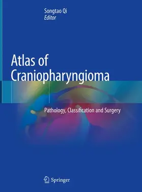 Qi |  Atlas of Craniopharyngioma | Buch |  Sack Fachmedien