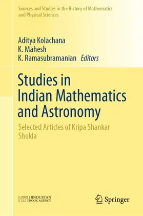 Kolachana / Ramasubramanian / Mahesh |  Studies in Indian Mathematics and Astronomy | Buch |  Sack Fachmedien