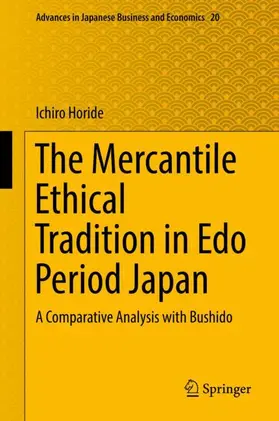 Horide |  The Mercantile Ethical Tradition in Edo Period Japan | Buch |  Sack Fachmedien