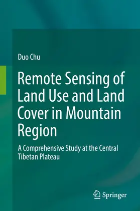 Chu |  Remote Sensing of Land Use and Land Cover in Mountain Region | eBook | Sack Fachmedien