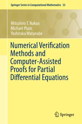 Nakao / Plum / Watanabe | Numerical Verification Methods and Computer-Assisted Proofs for Partial Differential Equations | E-Book | sack.de
