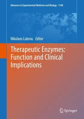 Labrou |  Therapeutic Enzymes: Function and Clinical Implications | Buch |  Sack Fachmedien