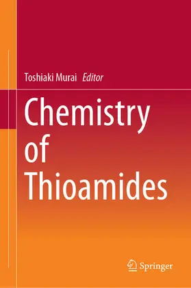 Murai |  Chemistry of Thioamides | eBook | Sack Fachmedien