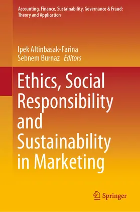 Altinbasak-Farina / Burnaz | Ethics, Social Responsibility and Sustainability in Marketing | E-Book | sack.de