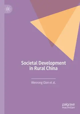 Qian | Societal Development in Rural China | Buch | 978-981-13-8084-6 | www2.sack.de