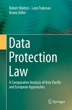 Walters / Trakman / Zeller | Data Protection Law | E-Book | sack.de