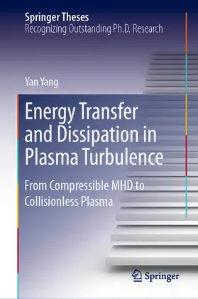 Yang | Energy Transfer and Dissipation in Plasma Turbulence | E-Book | sack.de