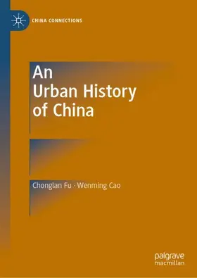 Cao / Fu |  An Urban History of China | Buch |  Sack Fachmedien