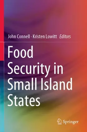 Connell / Lowitt |  Food Security in Small Island States | Buch |  Sack Fachmedien