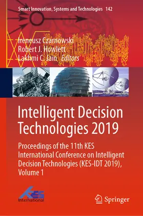 Czarnowski / Howlett / Jain | Intelligent Decision Technologies 2019 | E-Book | sack.de