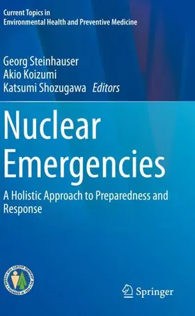 Steinhauser / Shozugawa / Koizumi |  Nuclear Emergencies | Buch |  Sack Fachmedien