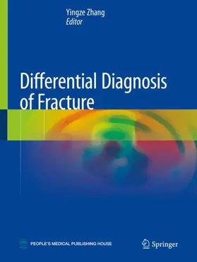 Zhang |  Differential Diagnosis of Fracture | Buch |  Sack Fachmedien