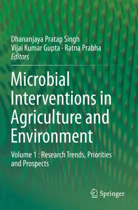 Singh / Prabha / Gupta |  Microbial Interventions in Agriculture and Environment | Buch |  Sack Fachmedien