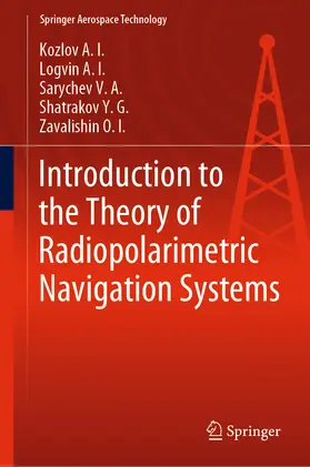  Introduction to the Theory of Radiopolarimetric Navigation Systems | eBook | Sack Fachmedien
