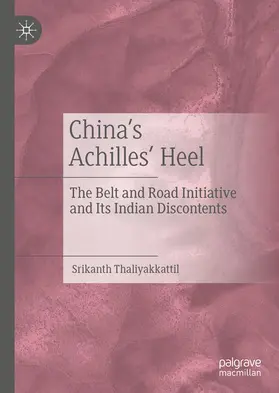 Thaliyakkattil | China’s Achilles’ Heel | E-Book | sack.de