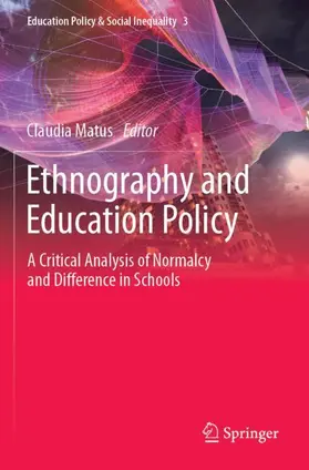 Matus |  Ethnography and Education Policy | Buch |  Sack Fachmedien