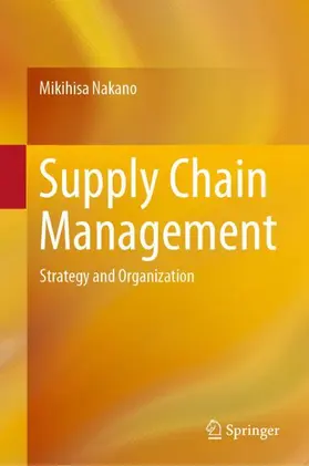 Nakano |  Supply Chain Management | Buch |  Sack Fachmedien