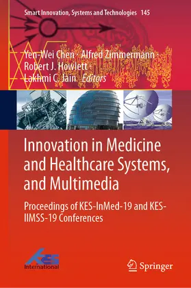 Chen / Zimmermann / Howlett |  Innovation in Medicine and Healthcare Systems, and Multimedia | eBook | Sack Fachmedien