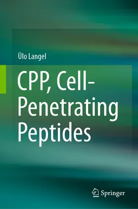 Langel |  CPP, Cell-Penetrating Peptides | eBook | Sack Fachmedien