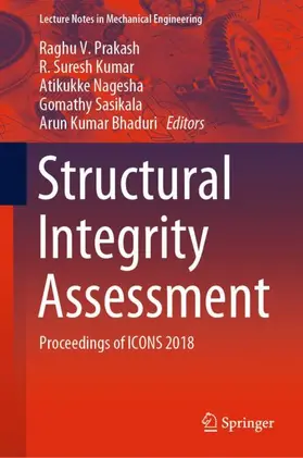 Prakash / Suresh Kumar / Bhaduri |  Structural Integrity Assessment | Buch |  Sack Fachmedien