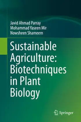 Parray / Shameem / Yaseen Mir |  Sustainable Agriculture: Biotechniques in Plant Biology | Buch |  Sack Fachmedien