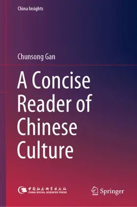 Gan |  A Concise Reader of Chinese Culture | Buch |  Sack Fachmedien