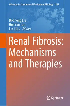 Liu / Lan / Lv |  Renal Fibrosis: Mechanisms and Therapies | eBook | Sack Fachmedien