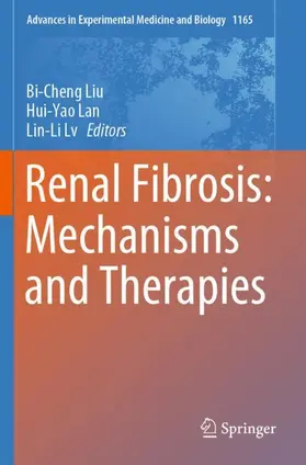 Liu / Lv / Lan |  Renal Fibrosis: Mechanisms and Therapies | Buch |  Sack Fachmedien