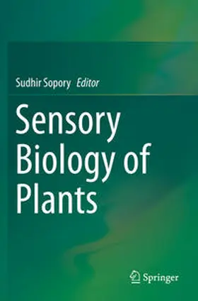 Sopory |  Sensory Biology of Plants | Buch |  Sack Fachmedien