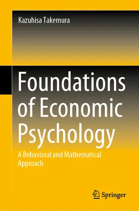 Takemura | Foundations of Economic Psychology | E-Book | sack.de
