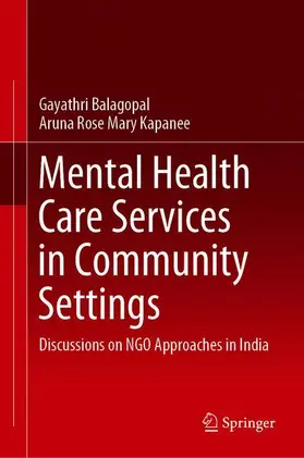 Kapanee / Balagopal |  Mental Health Care Services in Community Settings | Buch |  Sack Fachmedien