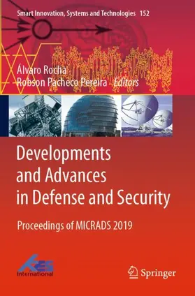 Pereira / Rocha |  Developments and Advances in Defense and Security | Buch |  Sack Fachmedien
