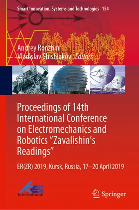 Ronzhin / Shishlakov |  Proceedings of 14th International Conference on Electromechanics and Robotics “Zavalishin's Readings” | eBook | Sack Fachmedien